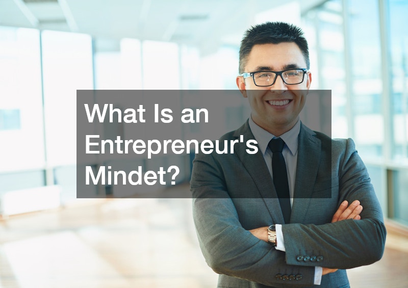 What Is an Entrepreneurs Mindet?